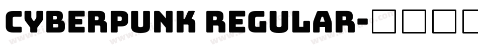 Cyberpunk Regular字体转换